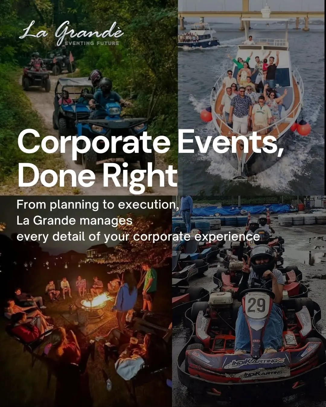 Corporate events and team outings planned by La Grandè Events